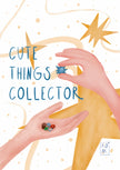 Cute things collector