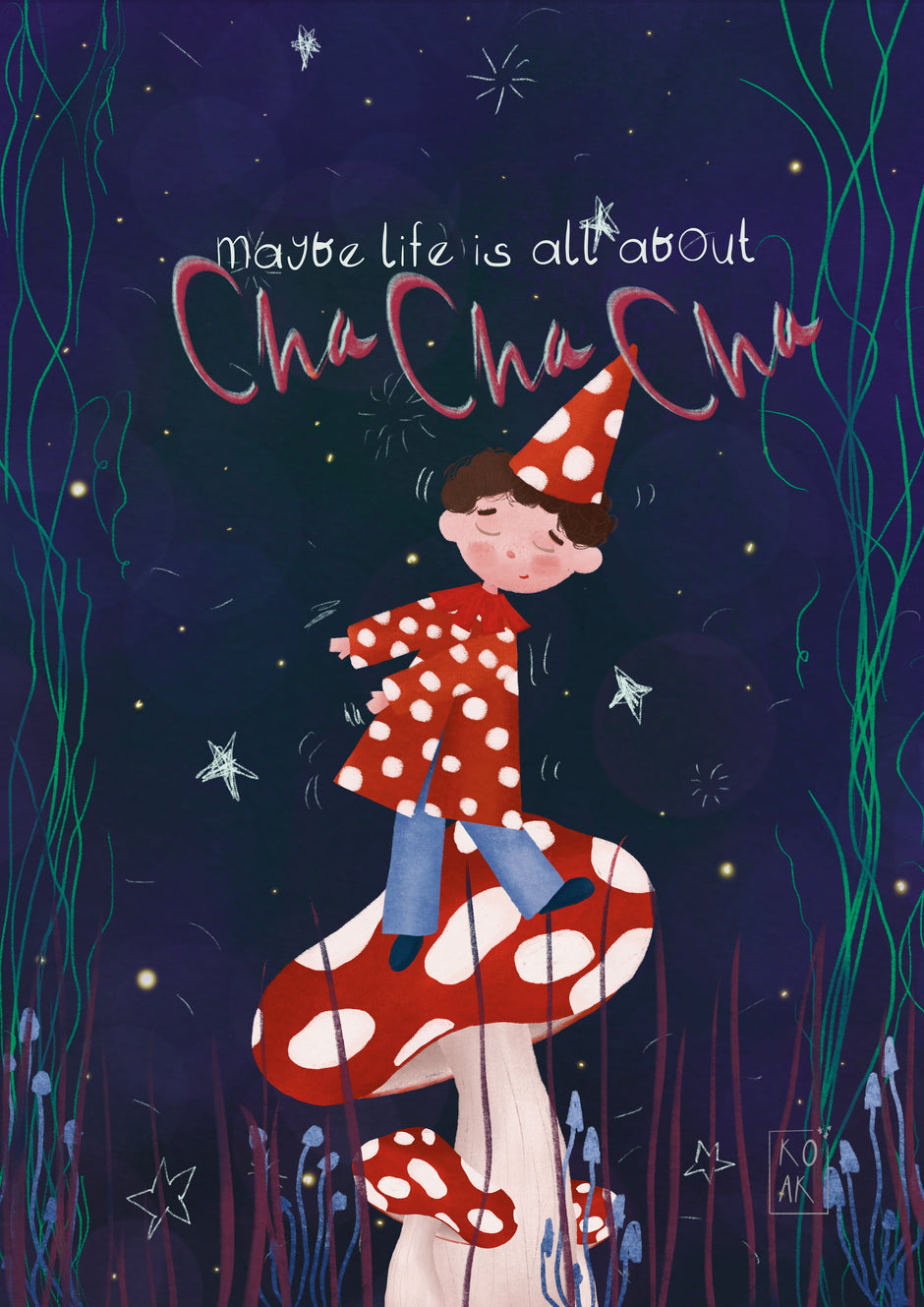 Maybe life is all about Cha Cha Cha