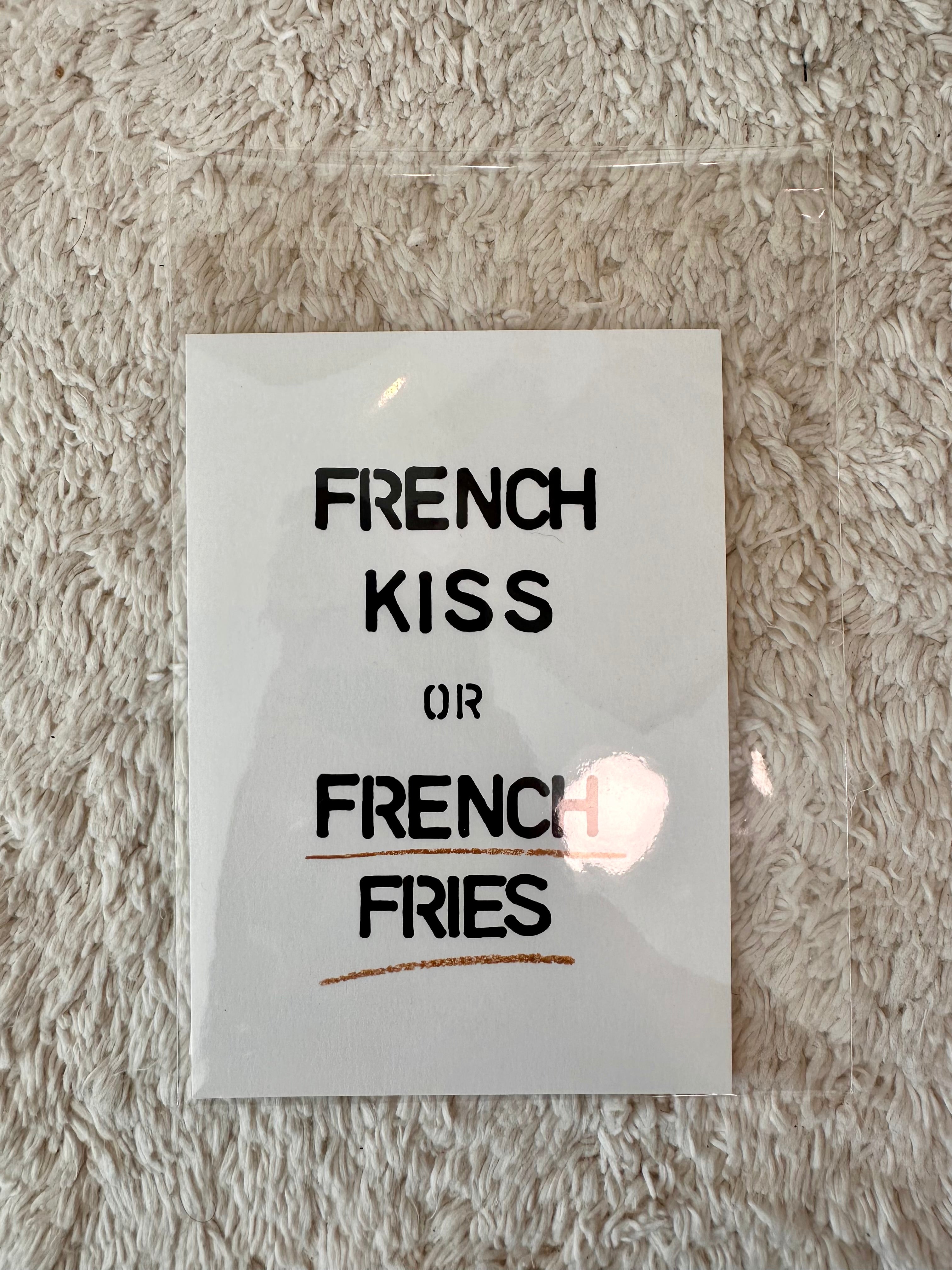 French kiss or French fries