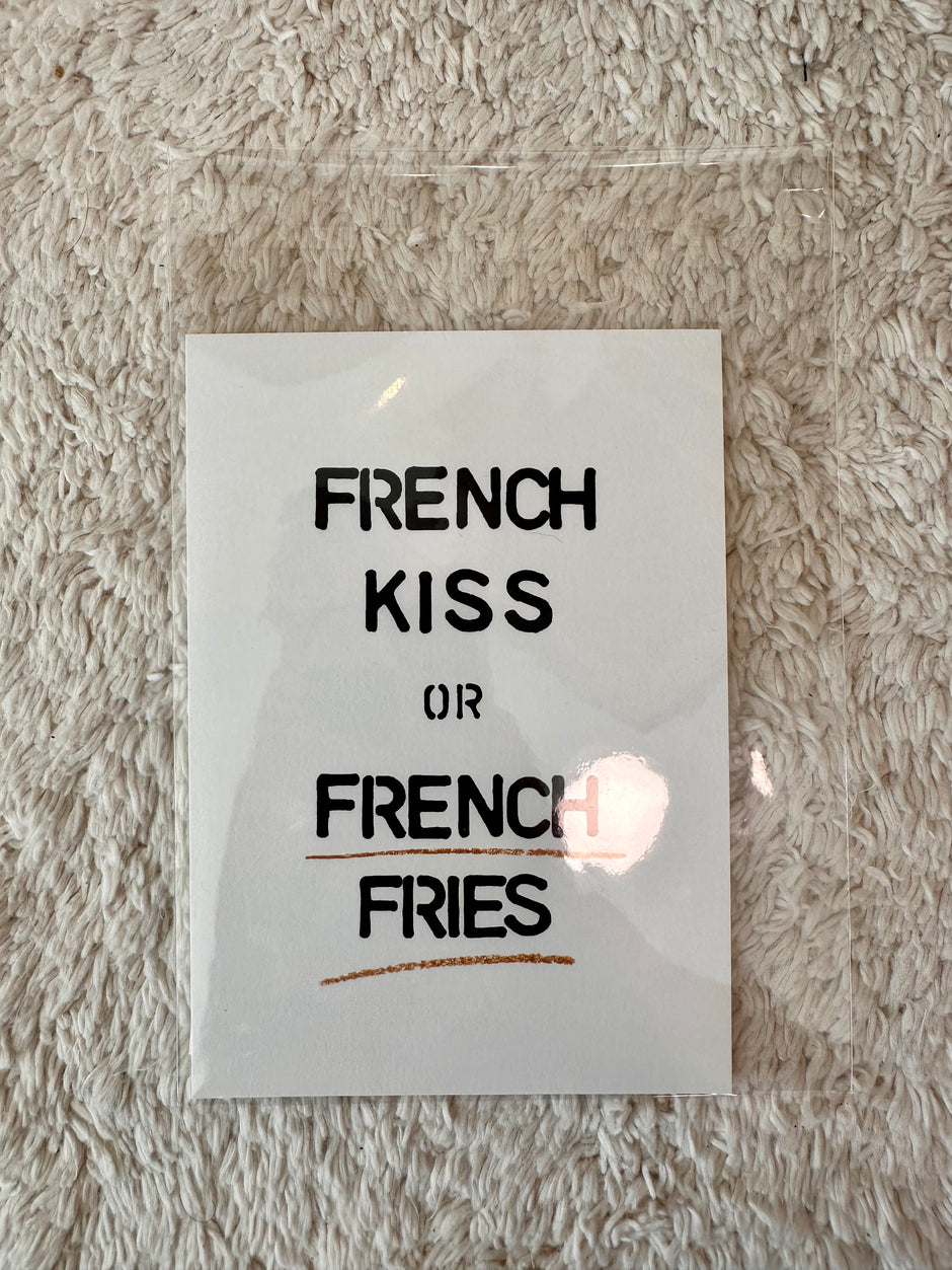 French kiss or French fries