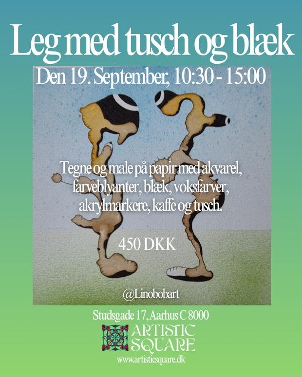 Leg med tusch og blæk | den 19. September, 10:30 – 15:00