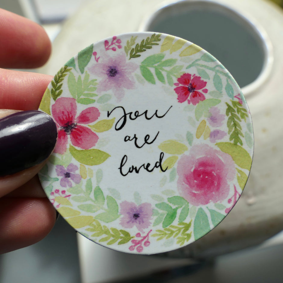 You are loved