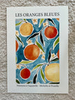 Les oranges bleues